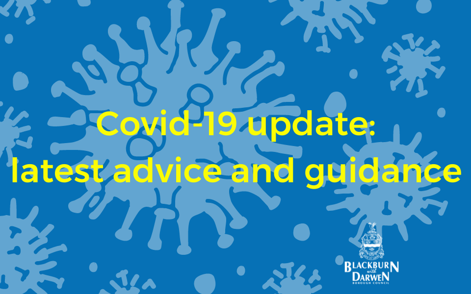 Council updates on latest Covid-19 advice and guidance