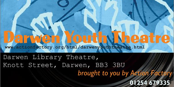 New Youth Theatre for 6-18 year olds in Darwen