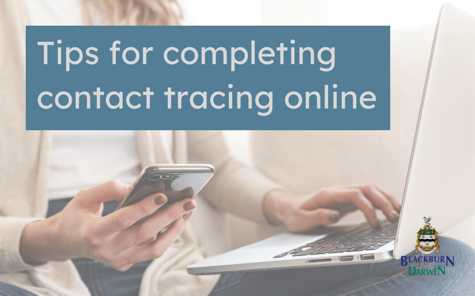 Tips for completing the Covid contact tracing online form