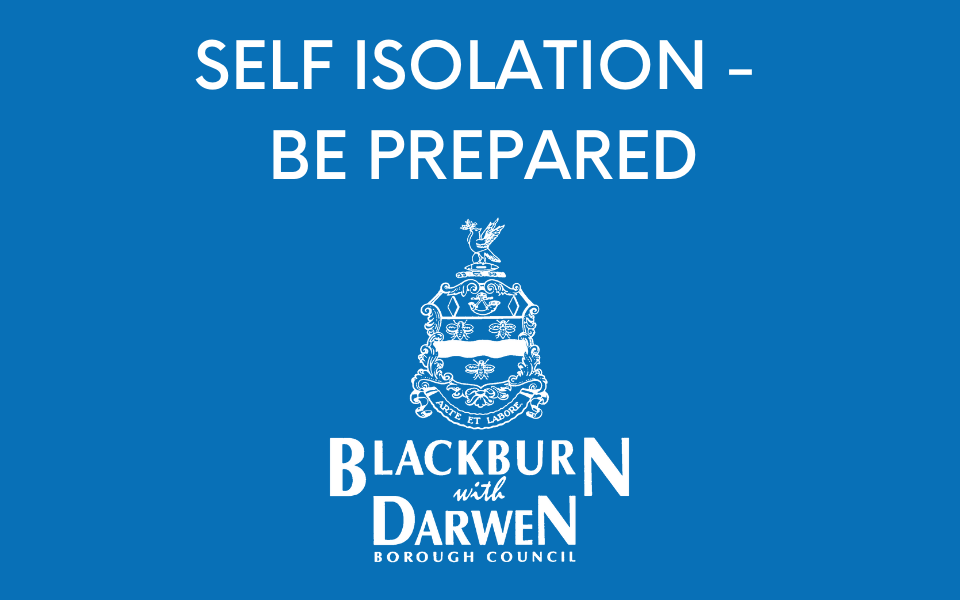 Be prepared for self-isolation